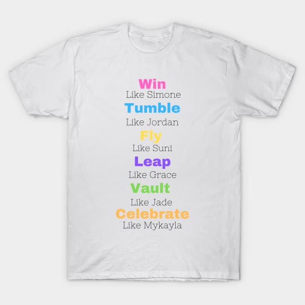 Win Like Simone (White) T-Shirt by All Things Gymnastics Podcast 